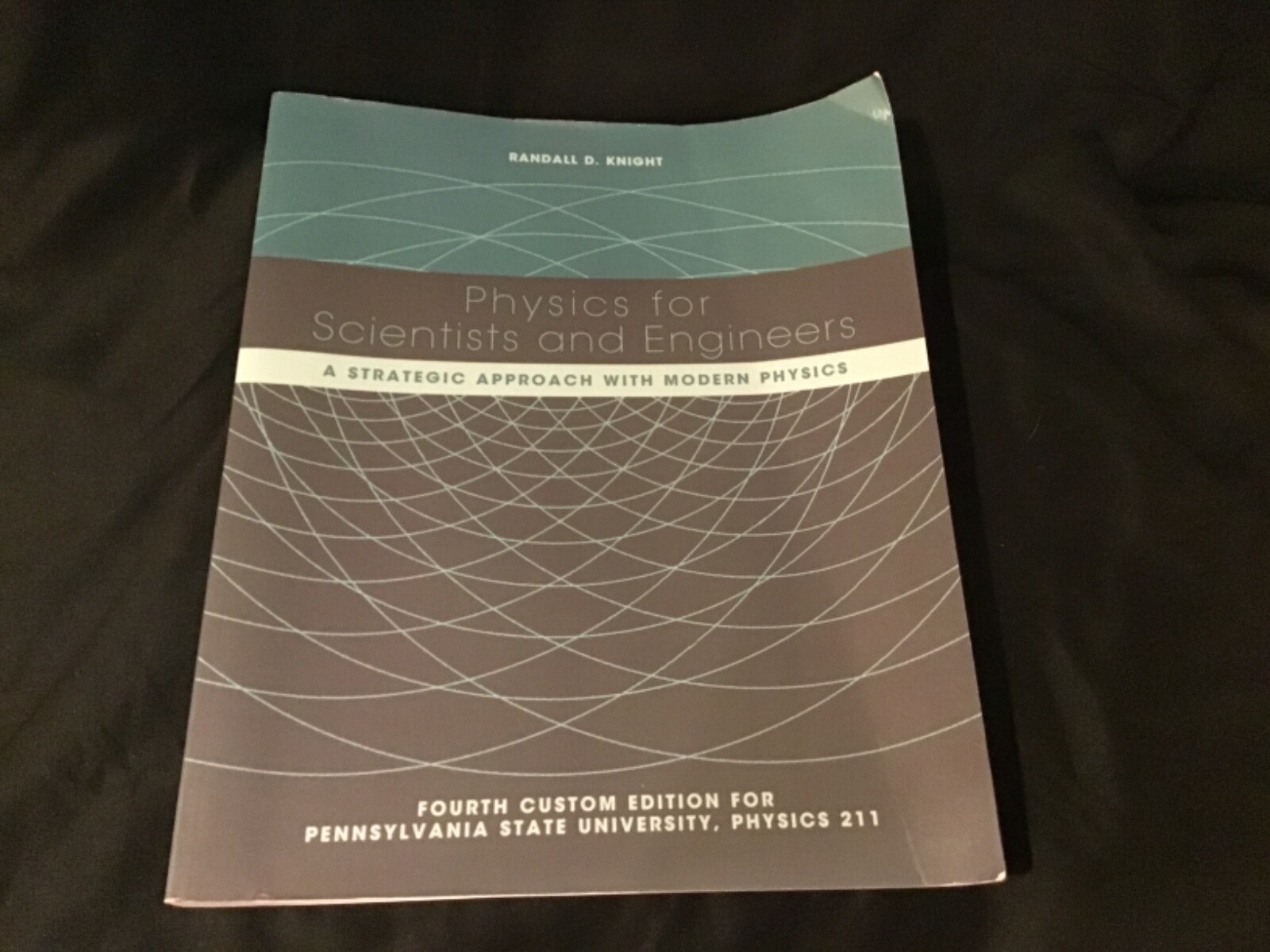 Physics For Scientists and Engineers Penn State Custom 4th Edition Physics 211