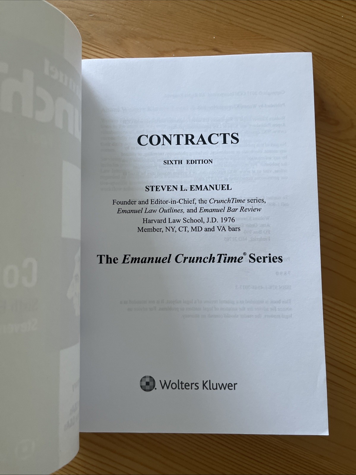 Emanuel Crunchtime Ser.: Contracts by Steven L. Emanuel (2016, 6th Edition)