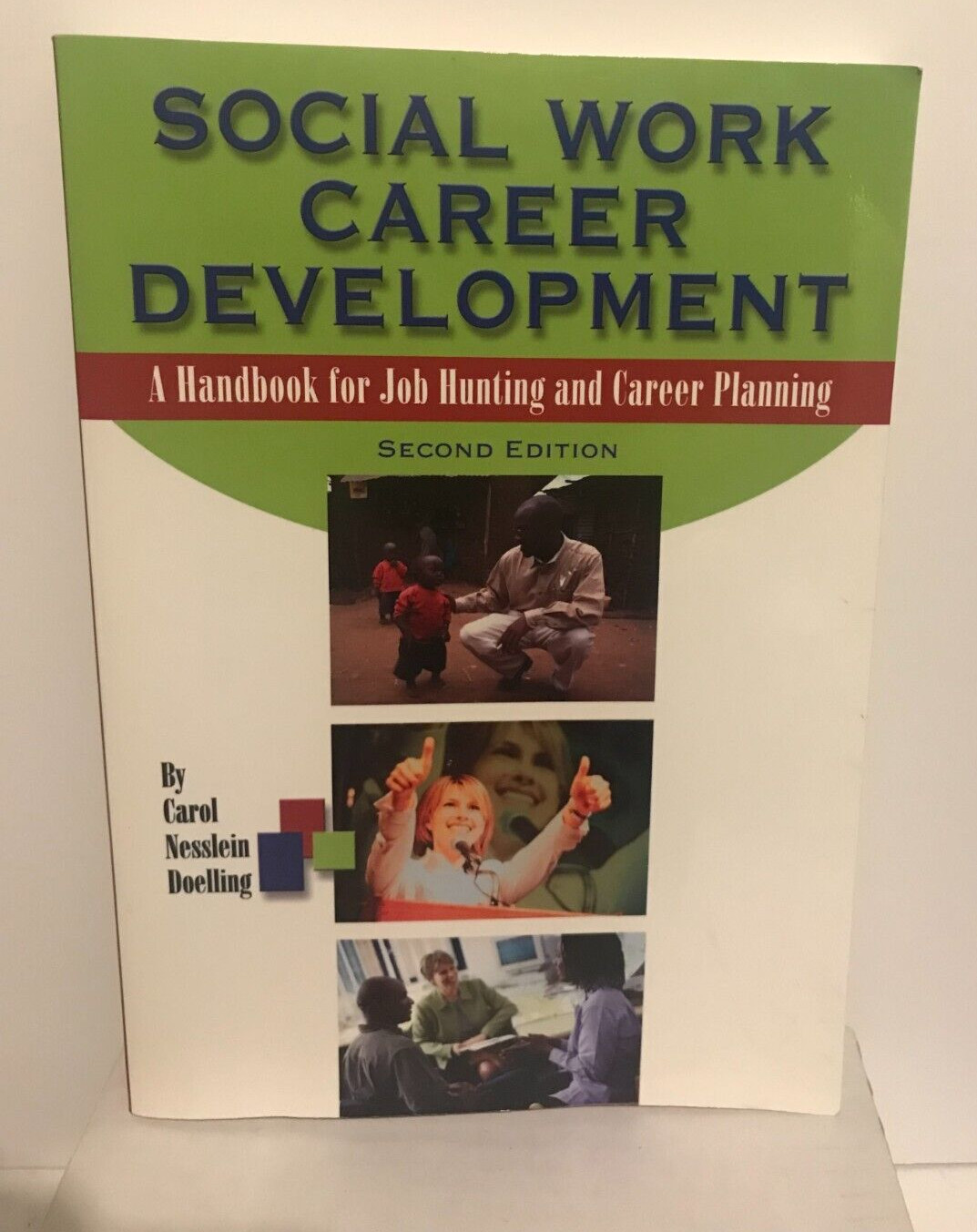 Social Work Career Development: A Handbook For Job Hunting And Career Planning