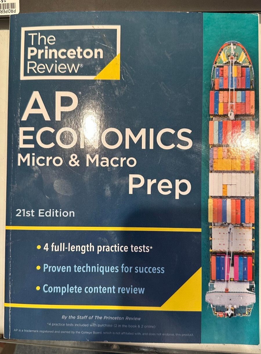 Princeton Review AP Economics Micro & Macro Prep, 21st Edition: 4 Practice Tests