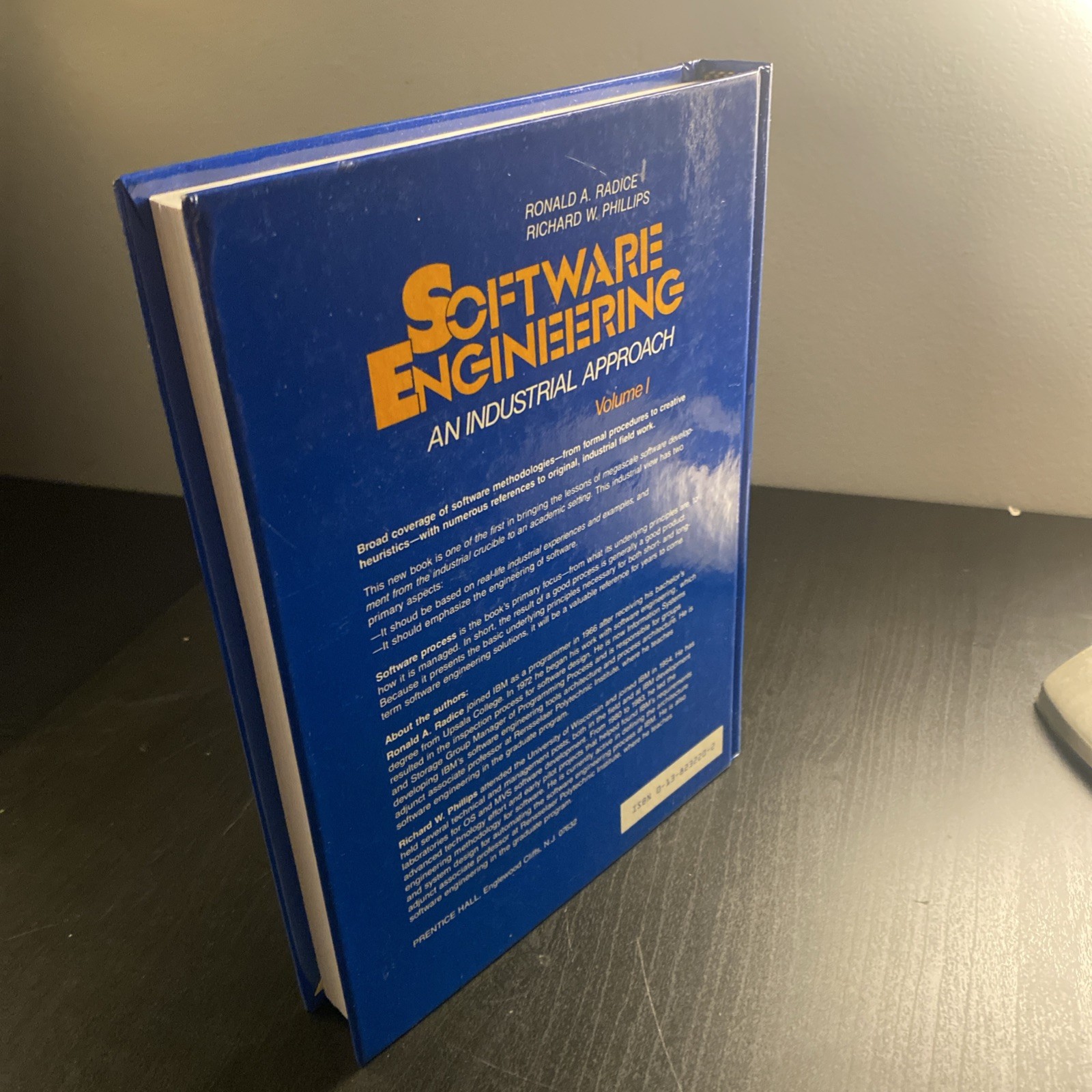 SOFTWARE ENGINEERING: AN INDUSTRIAL APPROACH By Ronald A. Radice & Richard