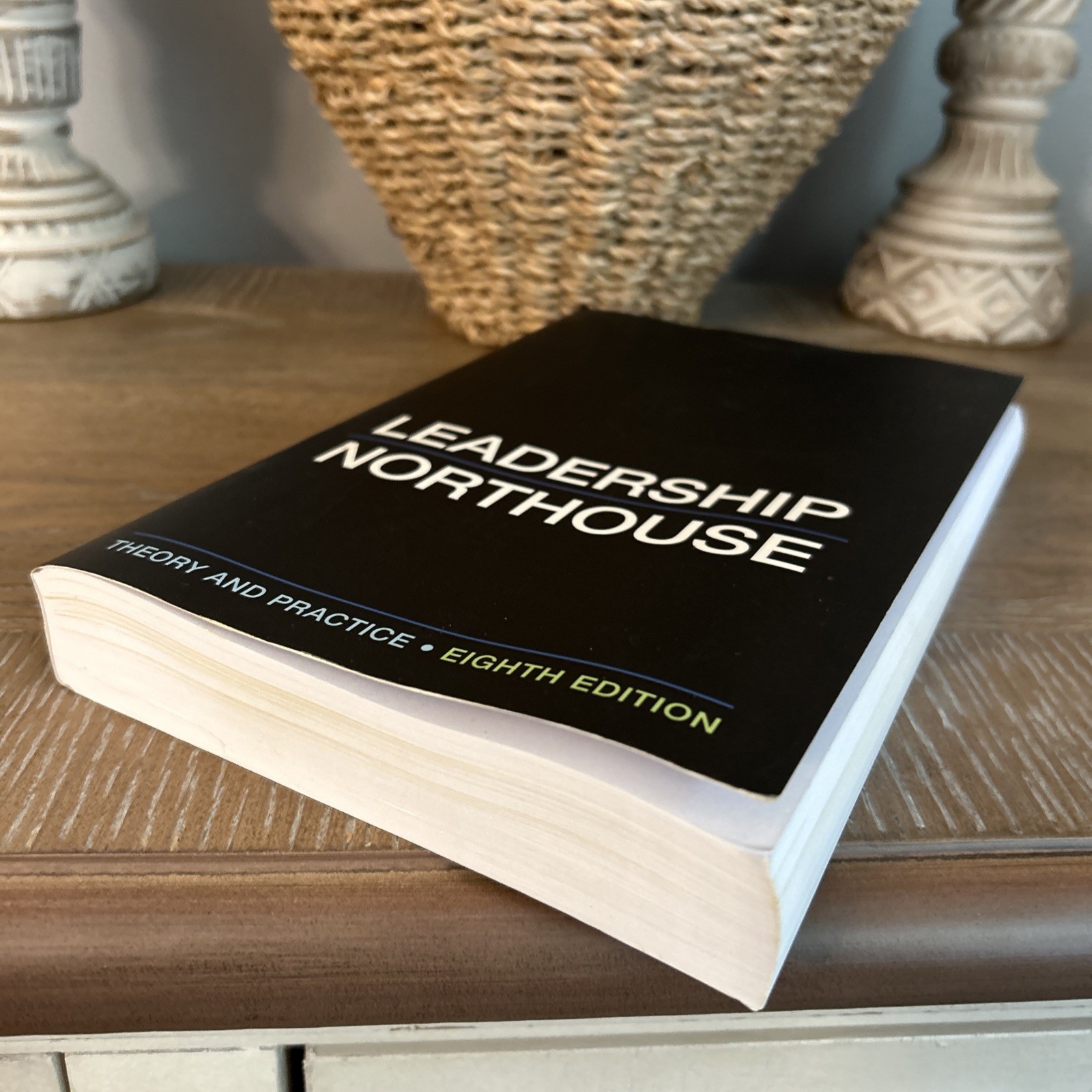 Leadership: Theory and Practice – Paperback By Northouse, Peter G. – GOOD