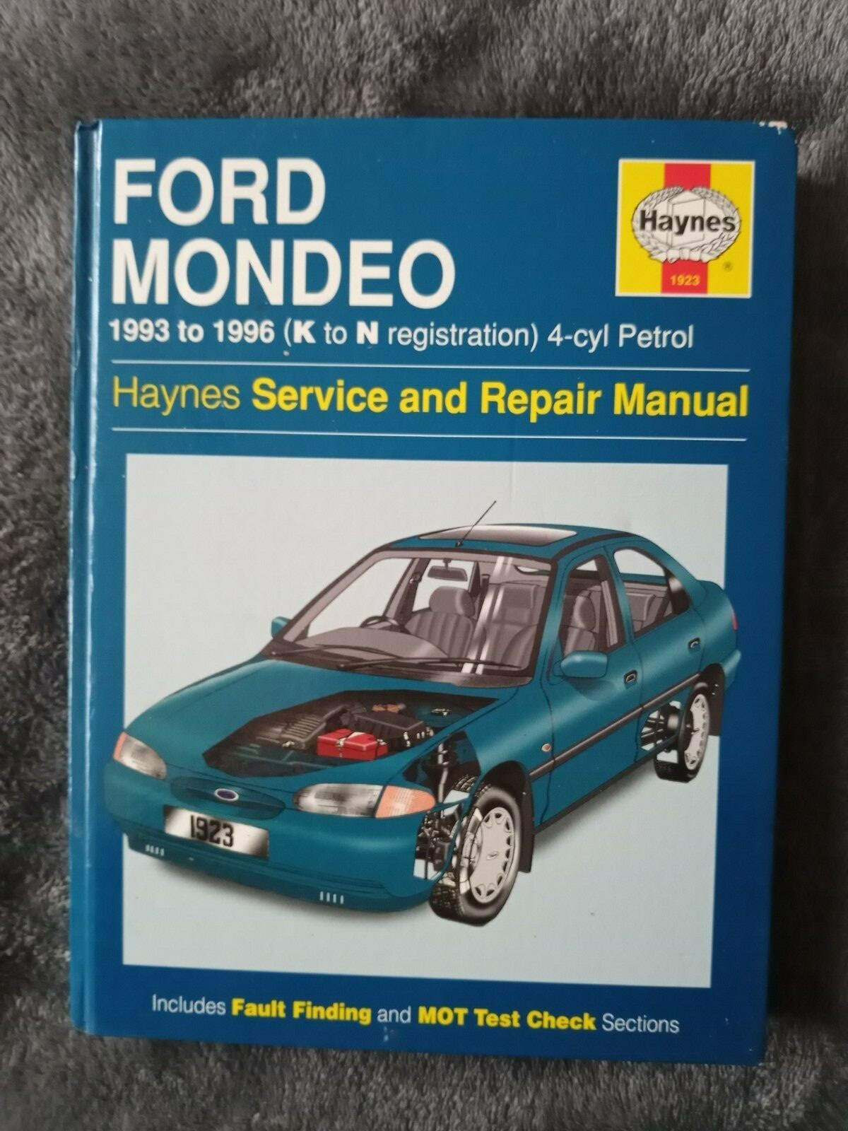 Haynes Service and Repair Manual 1923 – Ford Mondeo – 1993 to 1996 – Petrol