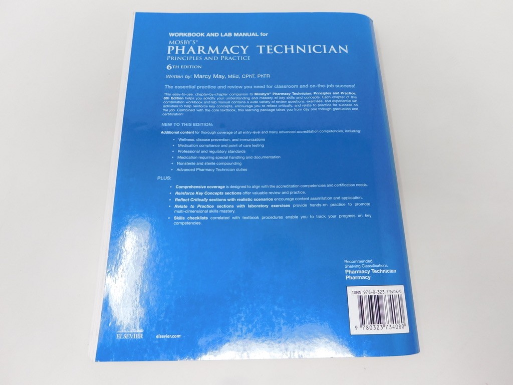 Workbook Lab Manual Mosbys Pharmacy Technician Principles Practice SOME ANSWERED