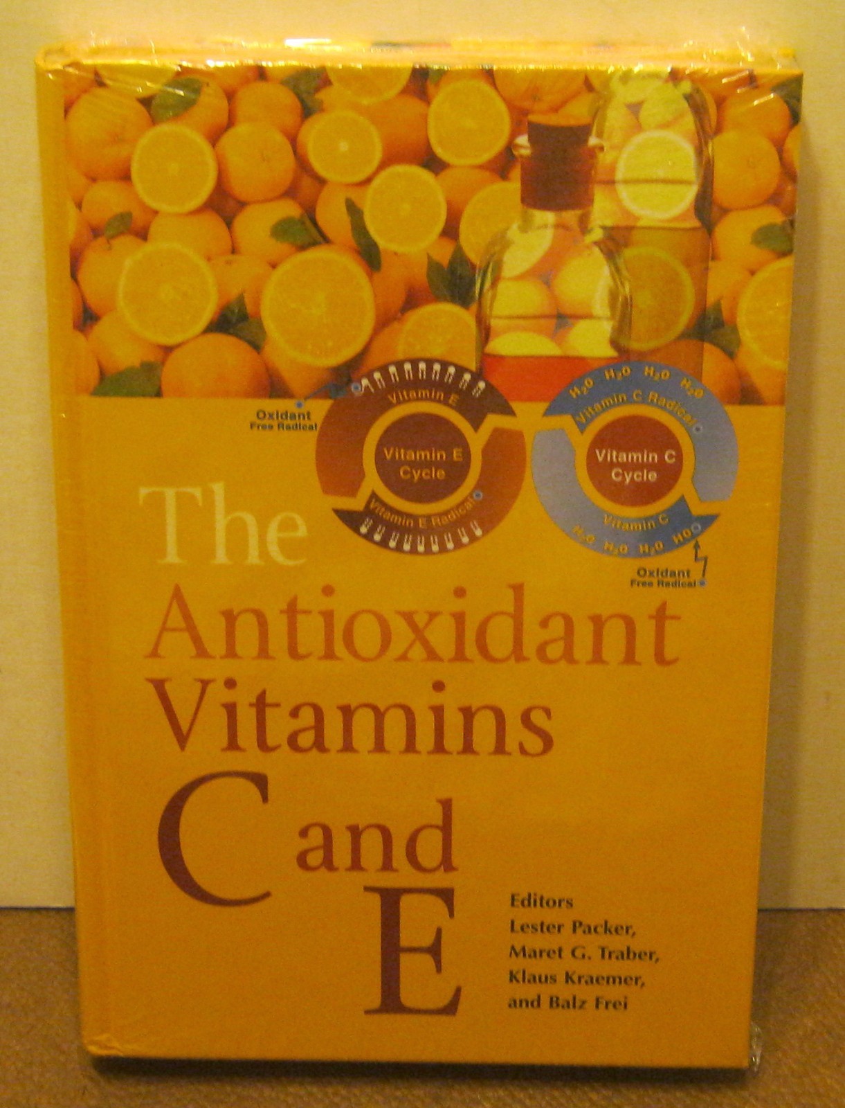 The Antioxidant Vitamins C and E EDITED by Lester Packer et al 2003 1st Ed! NEW!