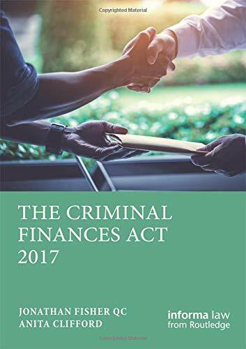 The Criminal Finances Act 2017, Fisher, Clifford 9781138483774 Free Shipping**