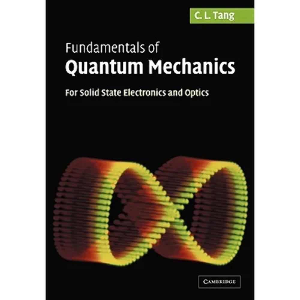 Fundamentals of Quantum Mechanics: For Solid State Electronics and Optics – Pape