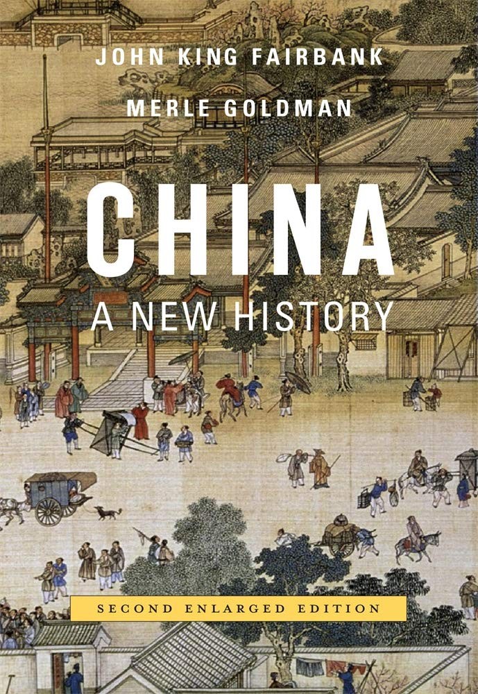 China: A New History, Second Enlarged Edition by Fairbank