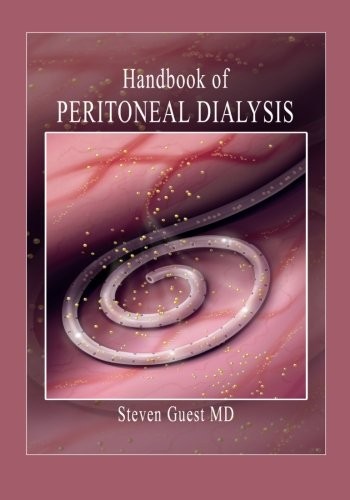 HANDBOOK OF PERITONEAL DIALYSIS By Guest Steven Md **BRAND NEW**