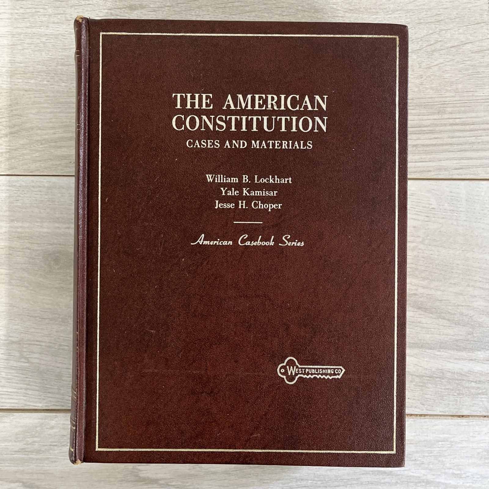 American Constitution Cases & Materials 2nd Edition 1967