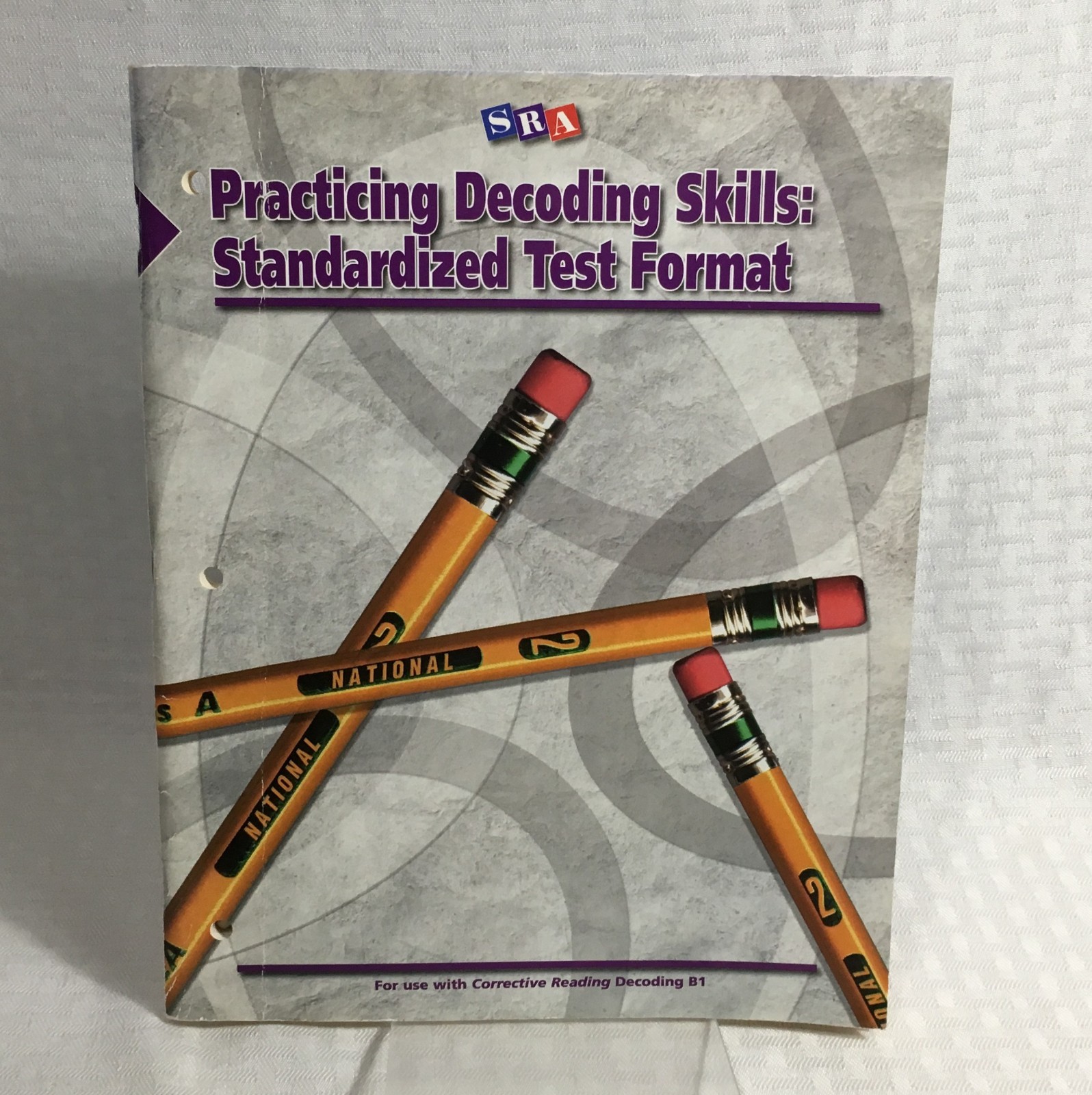 SRA PRACTICING DECODING SKILLS / STANDARDIZED TEST FORMAT / DECODING B1