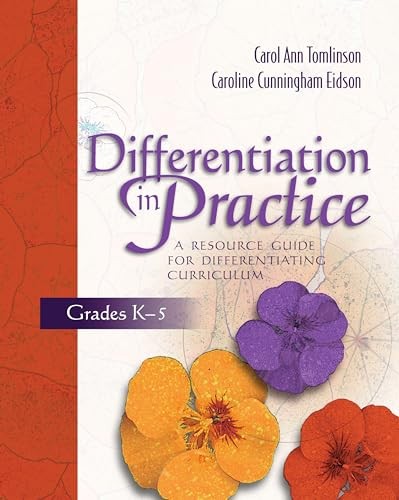 Differentiation in Practice: A Reso…, Eidson, Carolin