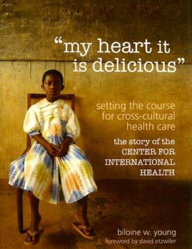 my heart it is delicious: Setting the Course for Cross-Cultural Health Ca – GOOD