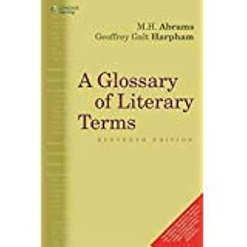 A Glossary of Literary Terms, M H Abrams