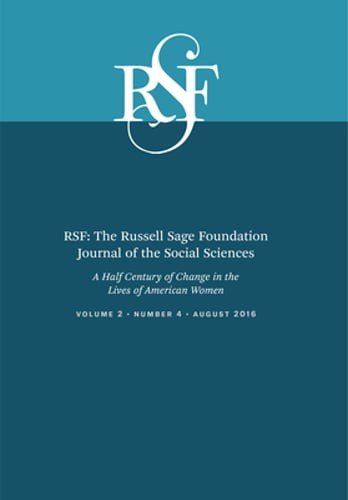 Rsf: The Russell Sage Foundation Journal of the Social Sciences: A Half a: Used