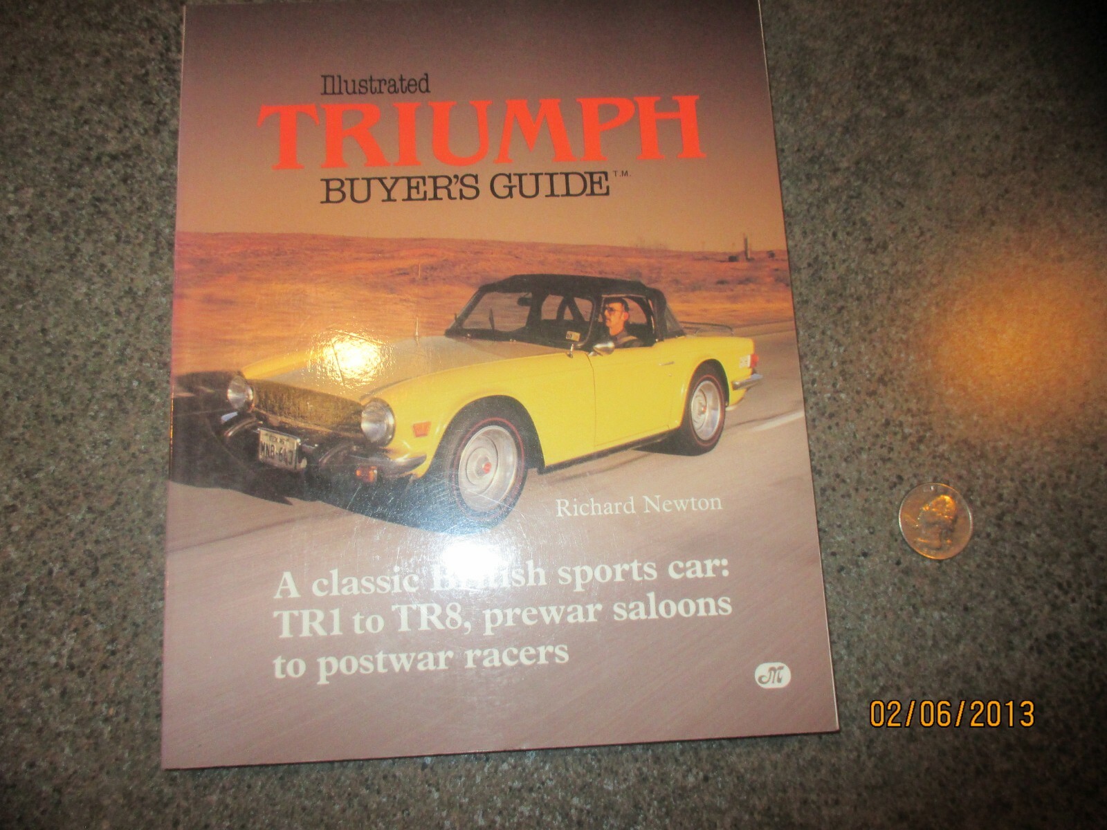 NEW”Illustrated TRIUMPH Buyer’s Guide”By Richard Newton,Motorbooks International