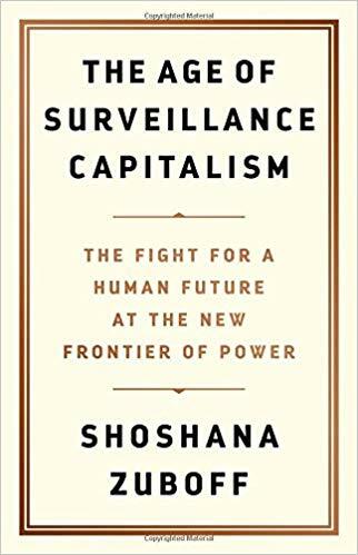 The Age of Surveillance Capitalism: The Fight for Human HARDCOVER