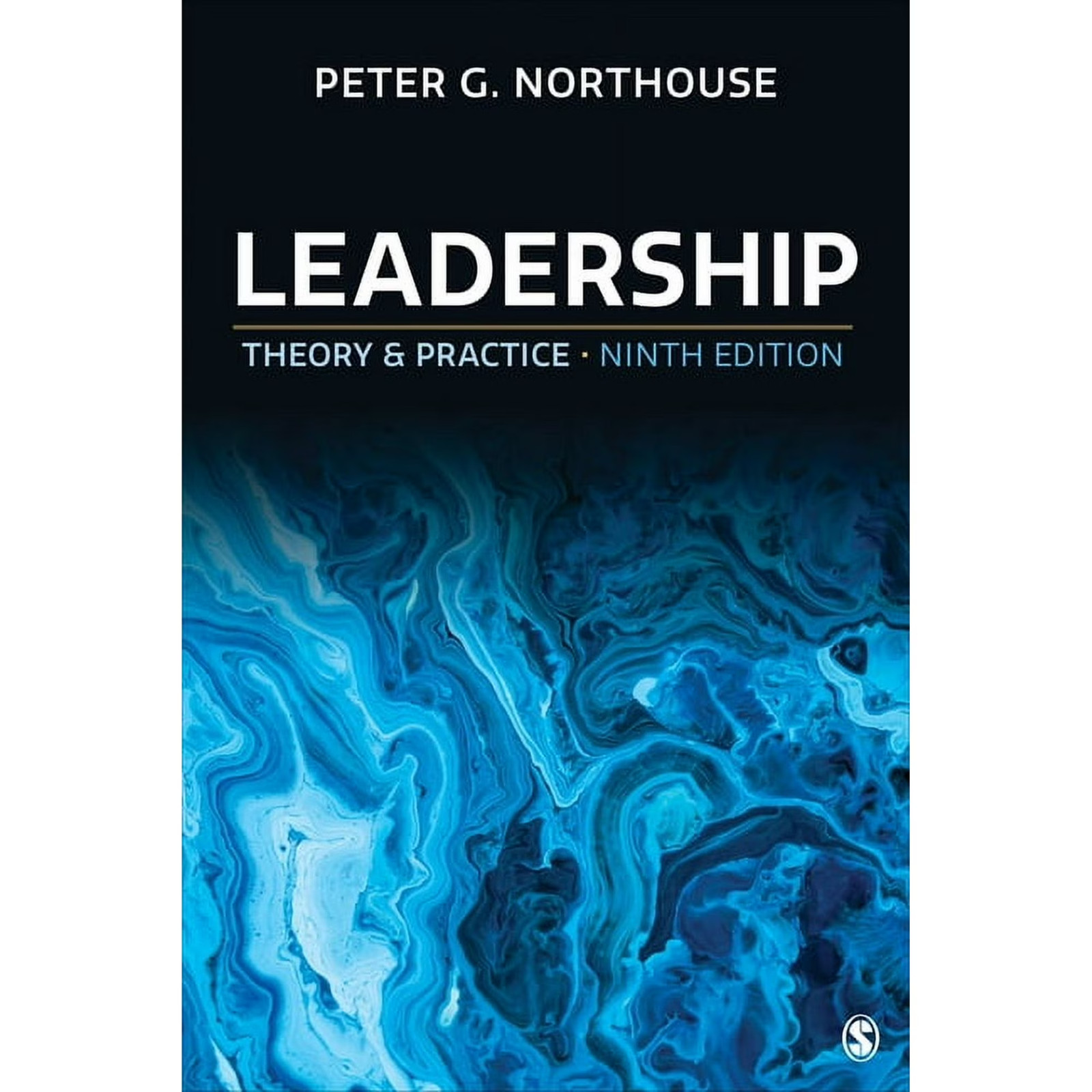 Leadership: Theory and Practice, (Paperback)