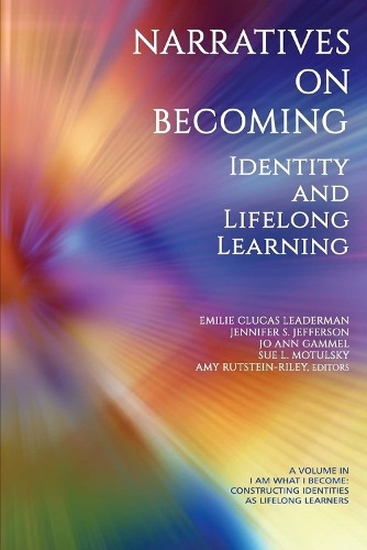 Emilie Clucas Leaderman Narratives on Becoming (Paperback)