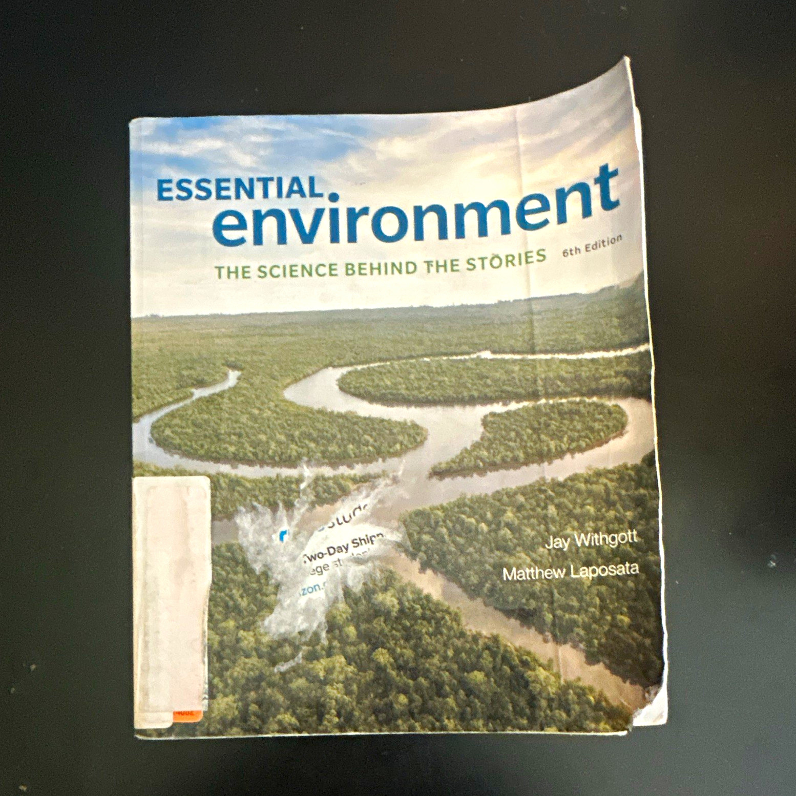 Pearson Essential Environment: Science Behind the Stories 6th Ed PB Withgott