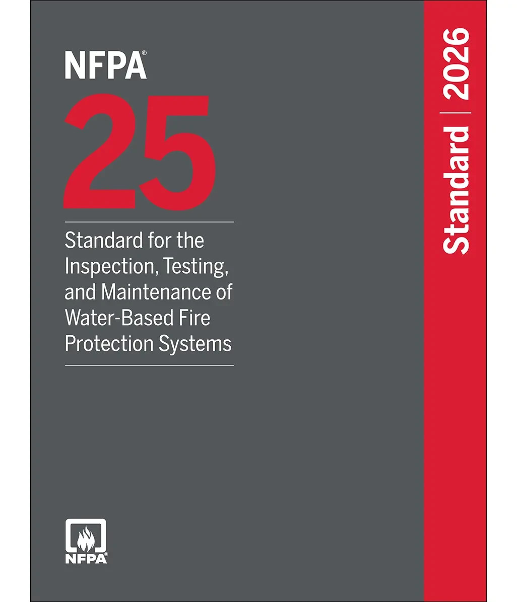 NFPA 25, Standard for the Inspection, Testing, and Maintenance of Water-Based…