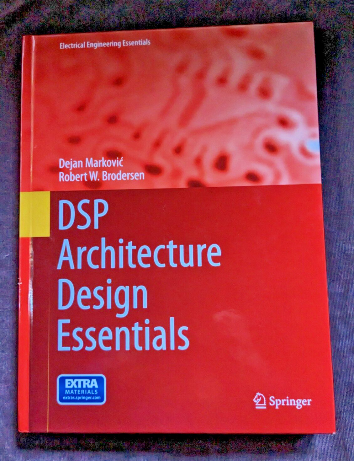 DSP Architecture Design Essentials, Hardcover by Markovic, Dejan; Brodersen, …