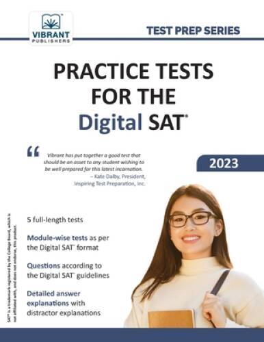 Practice Tests for the Digital SAT – Paperback By Publishers, Vibrant – GOOD