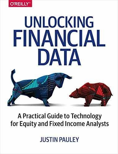 Unlocking Financial Data: A Practical – Paperback, by Pauley Justin – Very Good
