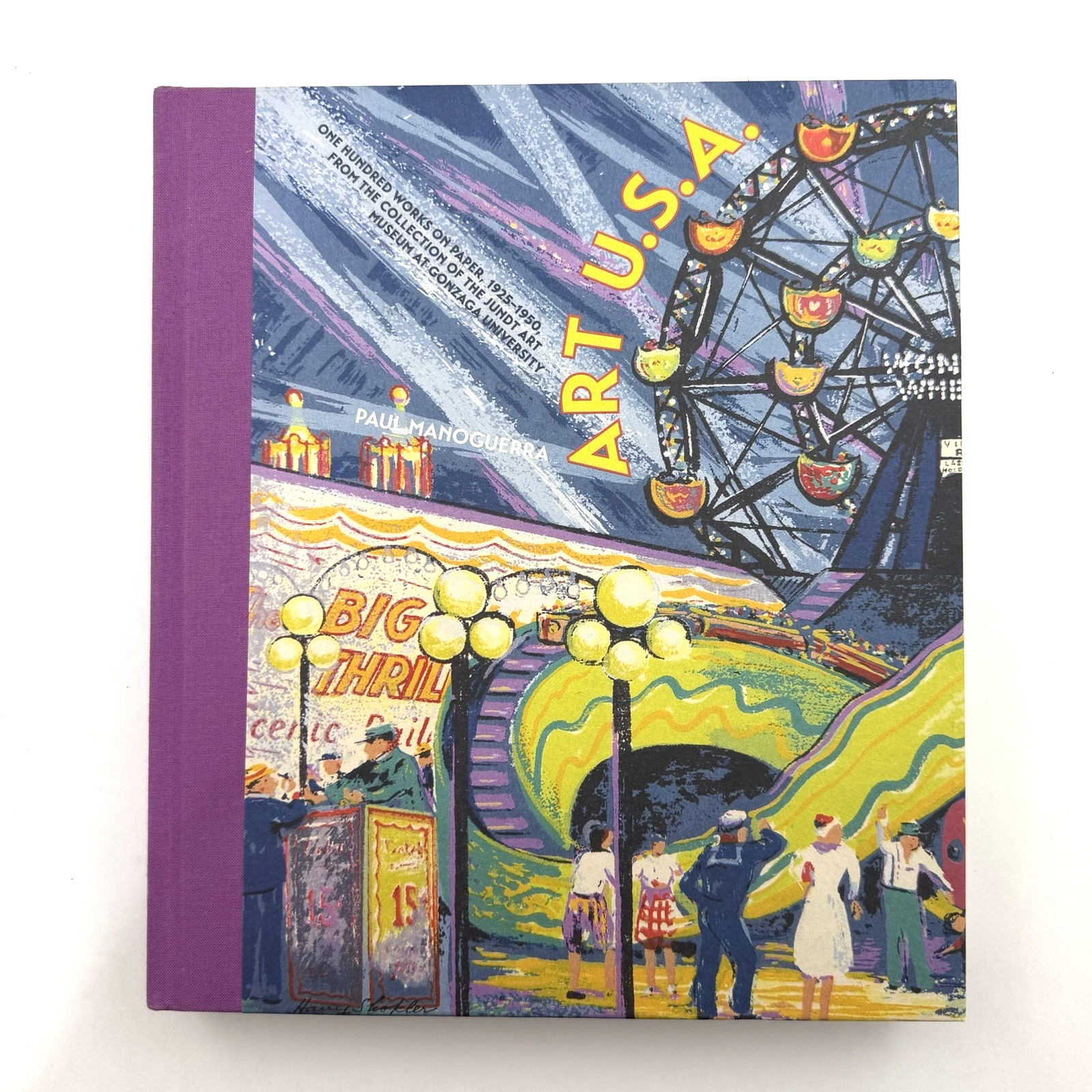 ART U.S.A. One Hundred Works Paul Manoguerra 2025 Jundt Art Museum 1 Of 1000