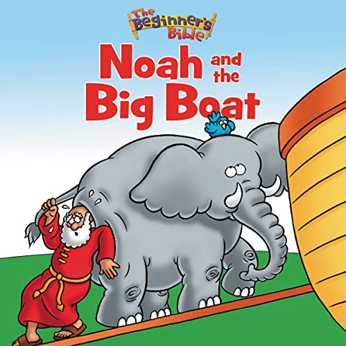 The Beginners Bible Noah and – ACCEPTABLE