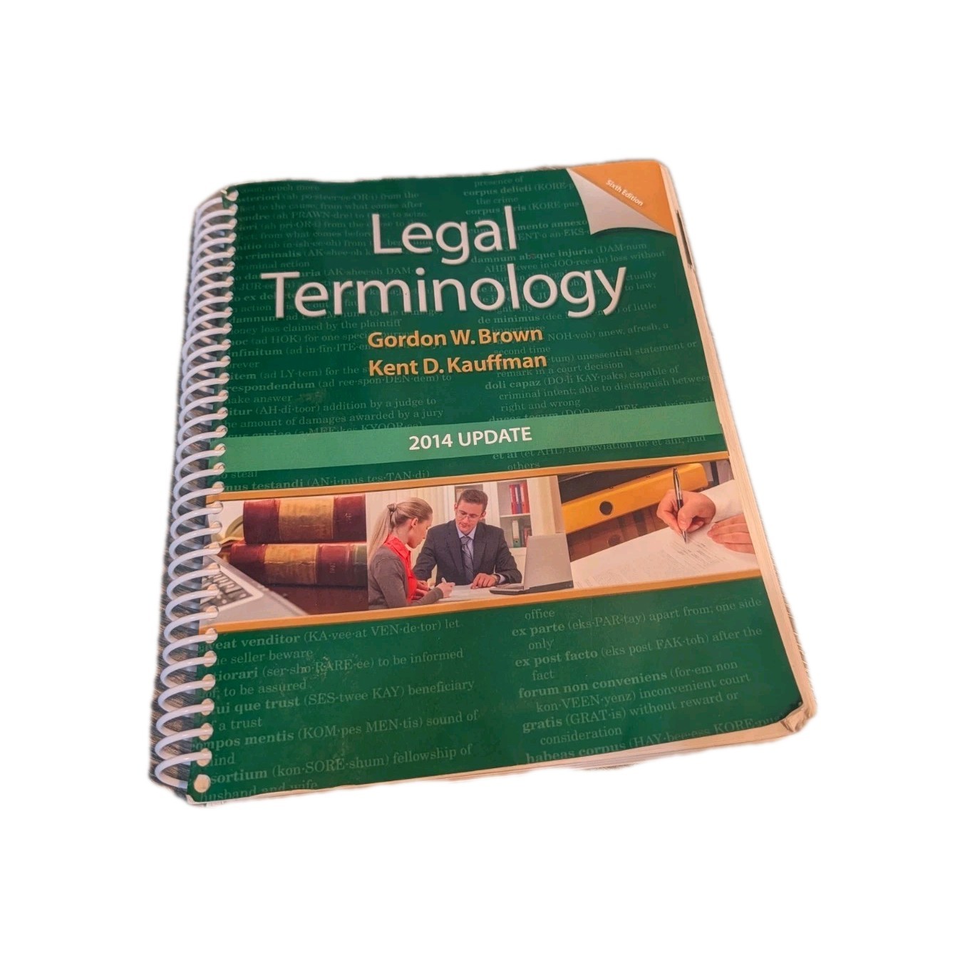 Legal Terminology: 2014 Update (6th Edition) **PENCIL MARKS/WRITING**