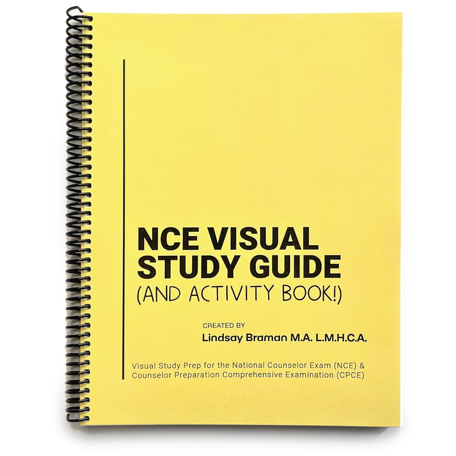 NCE Visual Study Guide & Activity Book by Lindsay Braman – Spiral-Bound Test Pre