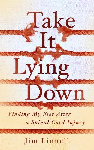 Take It Lying Down by Jim Linnell – 9781589881358