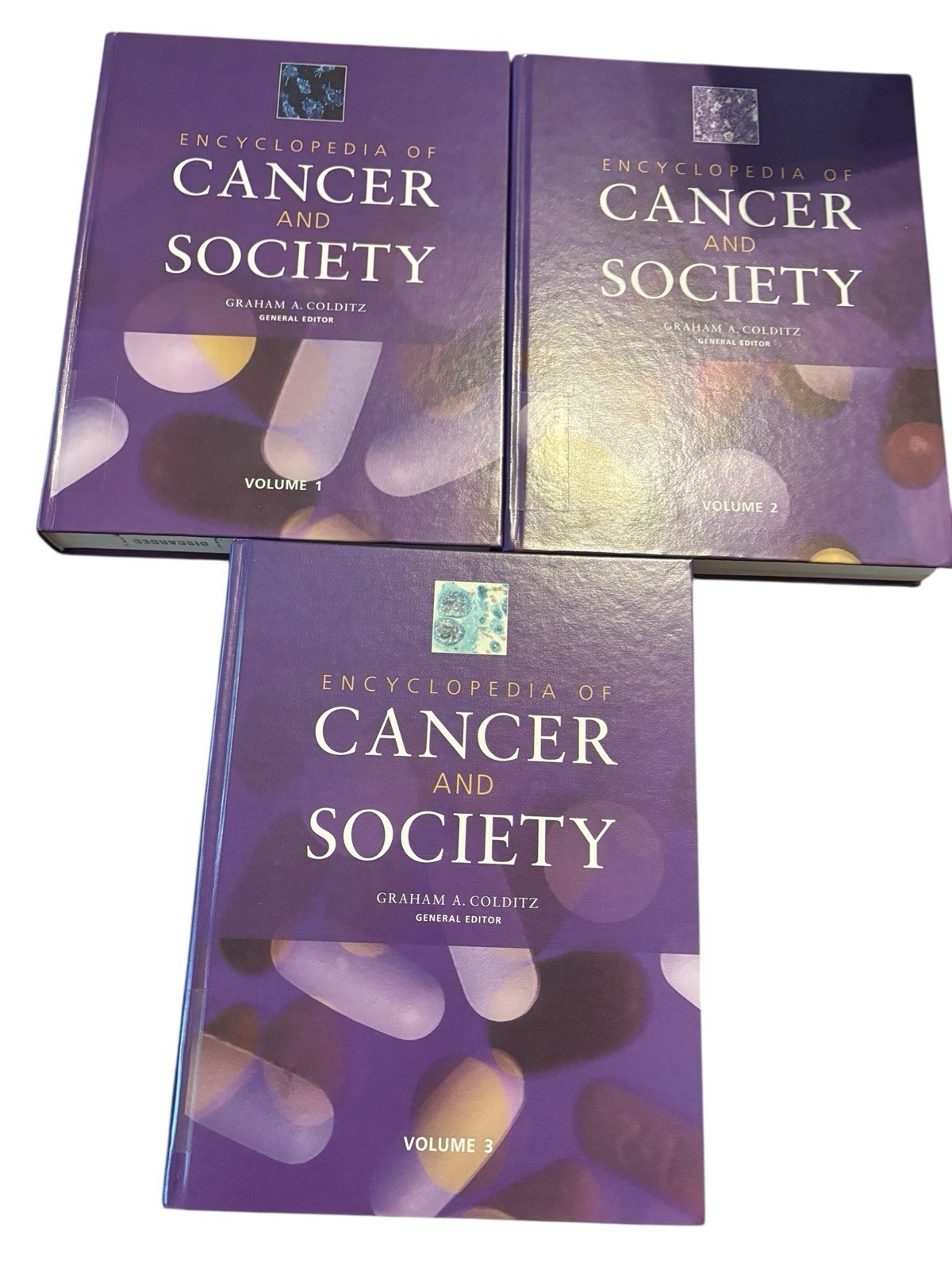Encyclopedia of Cancer and Society 3 Volume Set Graham A. Colditz Editor