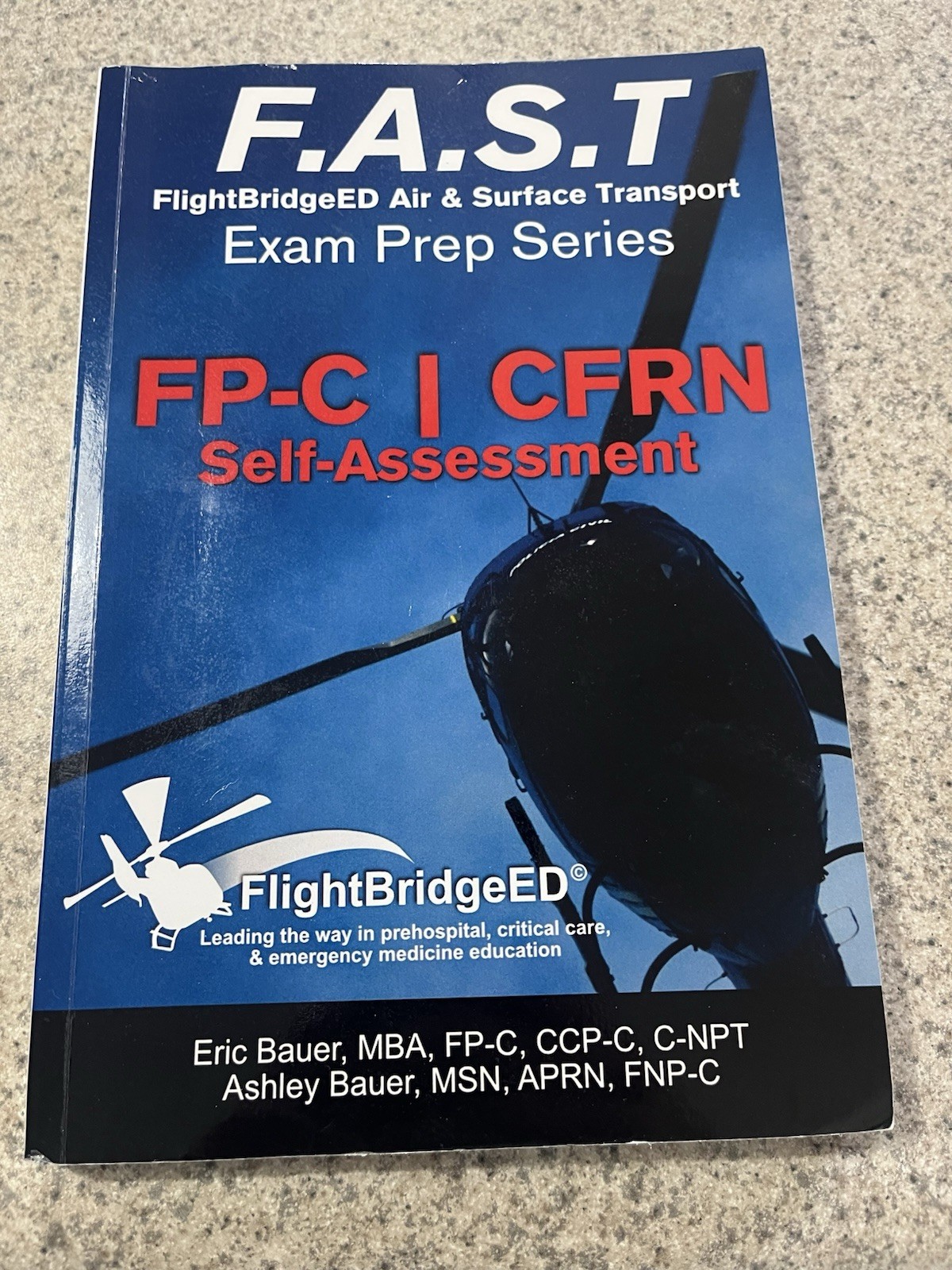 F. A. S. T Exam Prep : FlightBridgeED – Air – Surface – Transport – Exam –