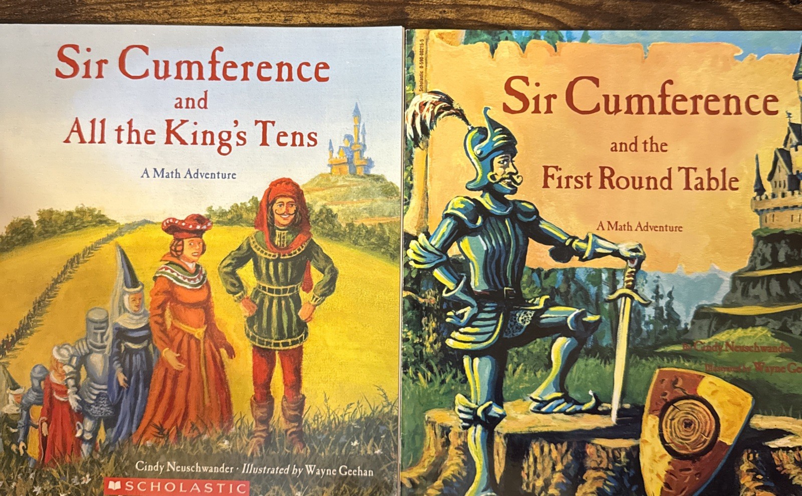 Sir Cumference Math Adventure books: All the King’s Tens & First Round Table