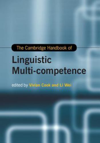  The Cambridge Handbook of Linguistic Multi-competence