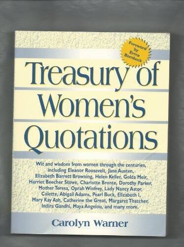 Treasury of Womens Quotations – Paperback By Warner, Carolyn – GOOD