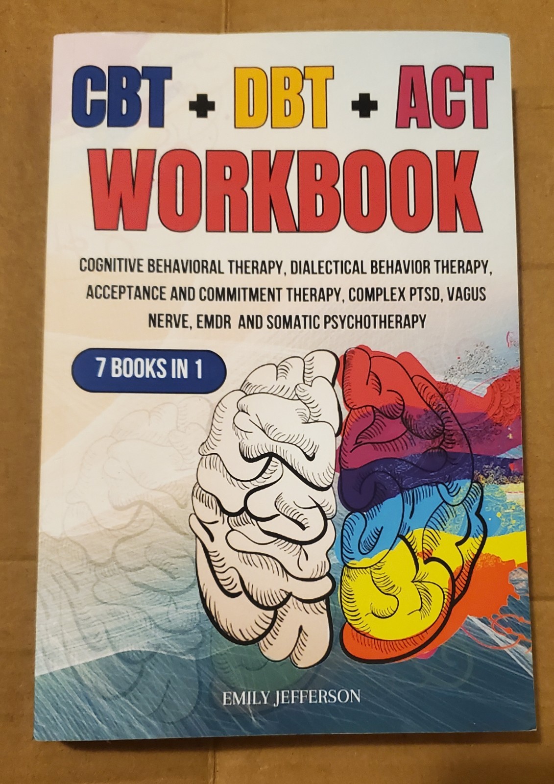 CBT + DBT + ACT Workbook 7 Books in 1 – Jefferson 2024 paperback – very good