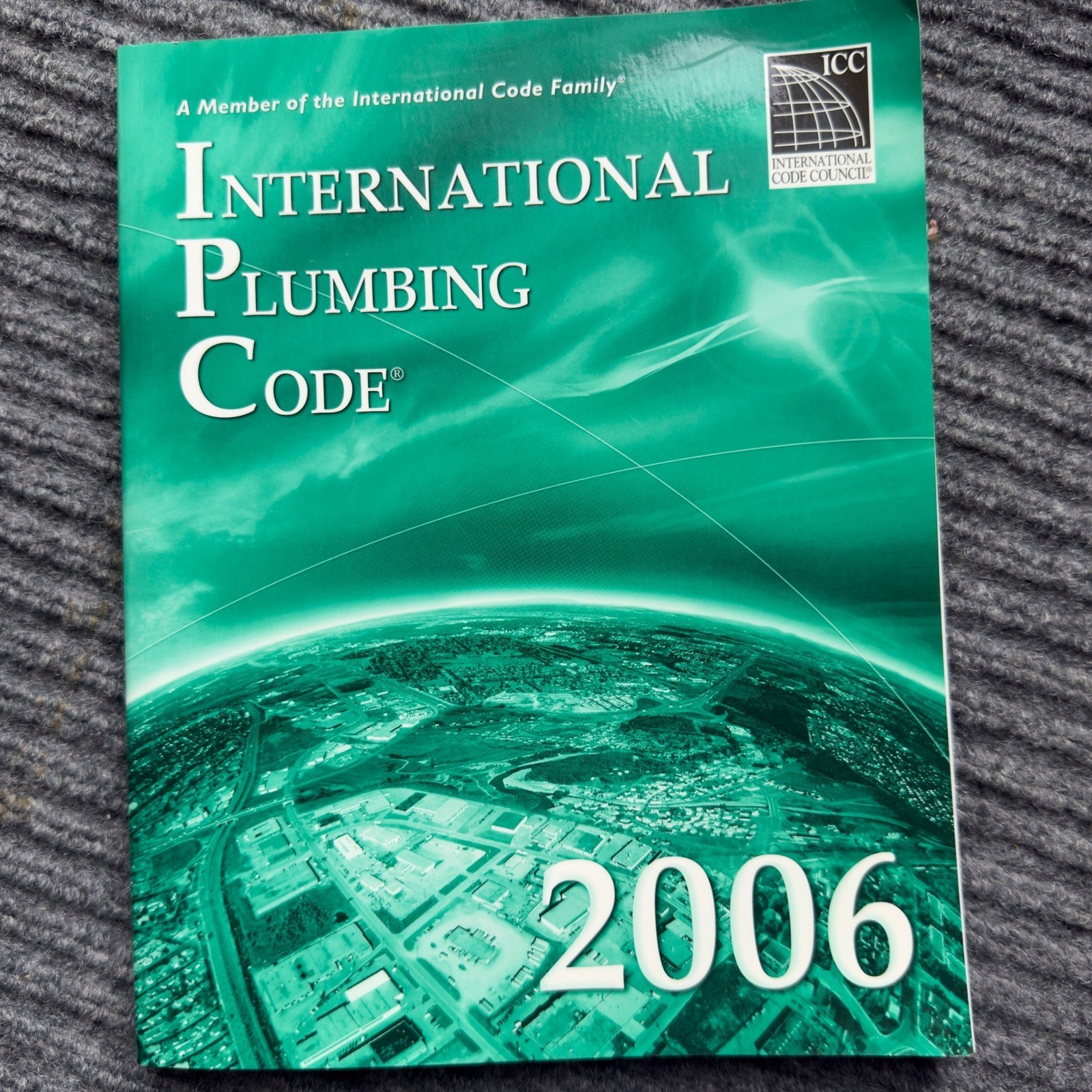 2006 International Plumbing Code IPC Softcover ICC Building Manual 1-58001-259-0