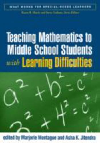 Teaching Mathematics to Middle School Students with Learning Difficulties (What