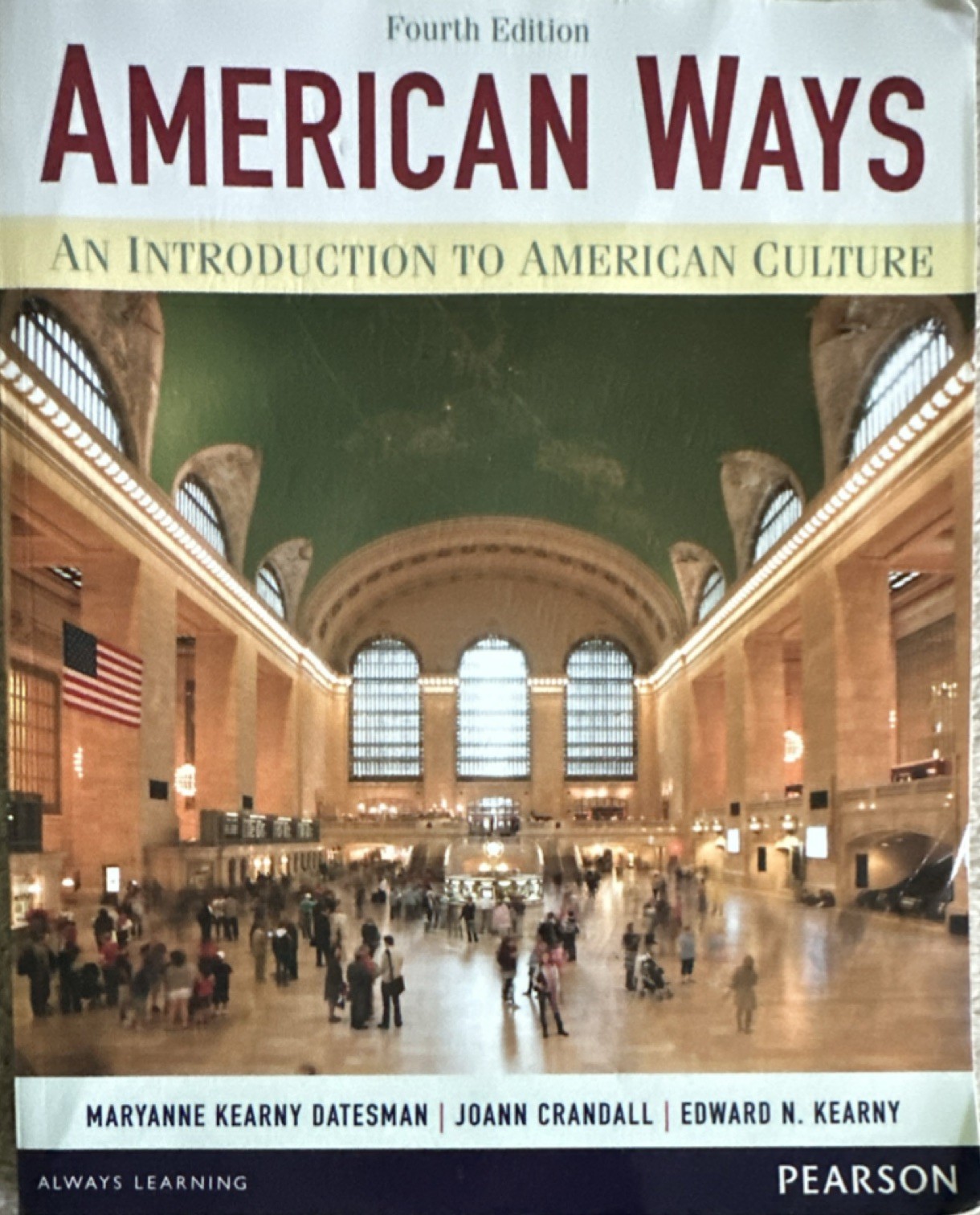 Pearson American Ways Fourth Edition Textbook High-Intermediate Critical Thinki…