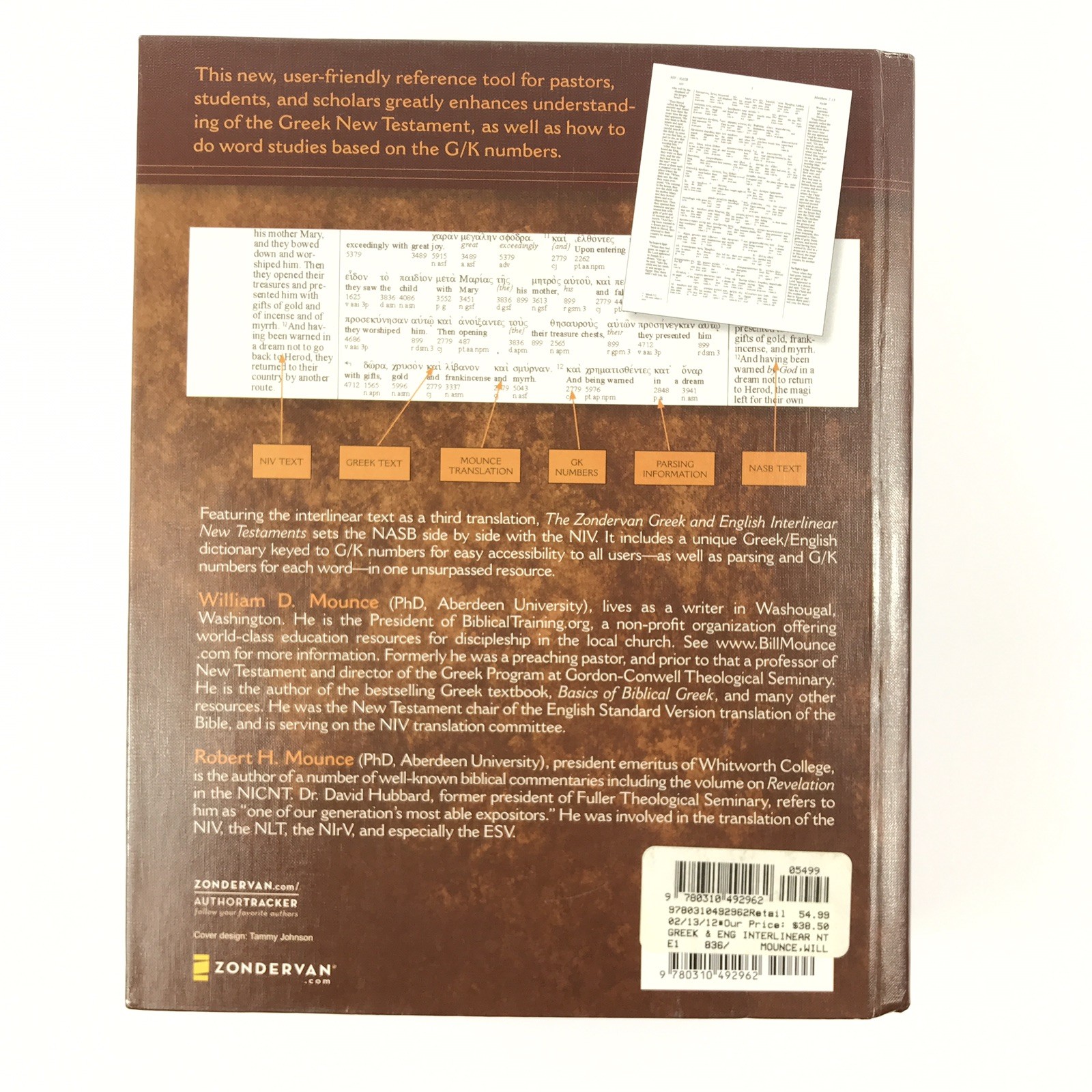 Greek and English Interlinear New Testament (NASB/NIV), Mounce, Zondervan, 2008