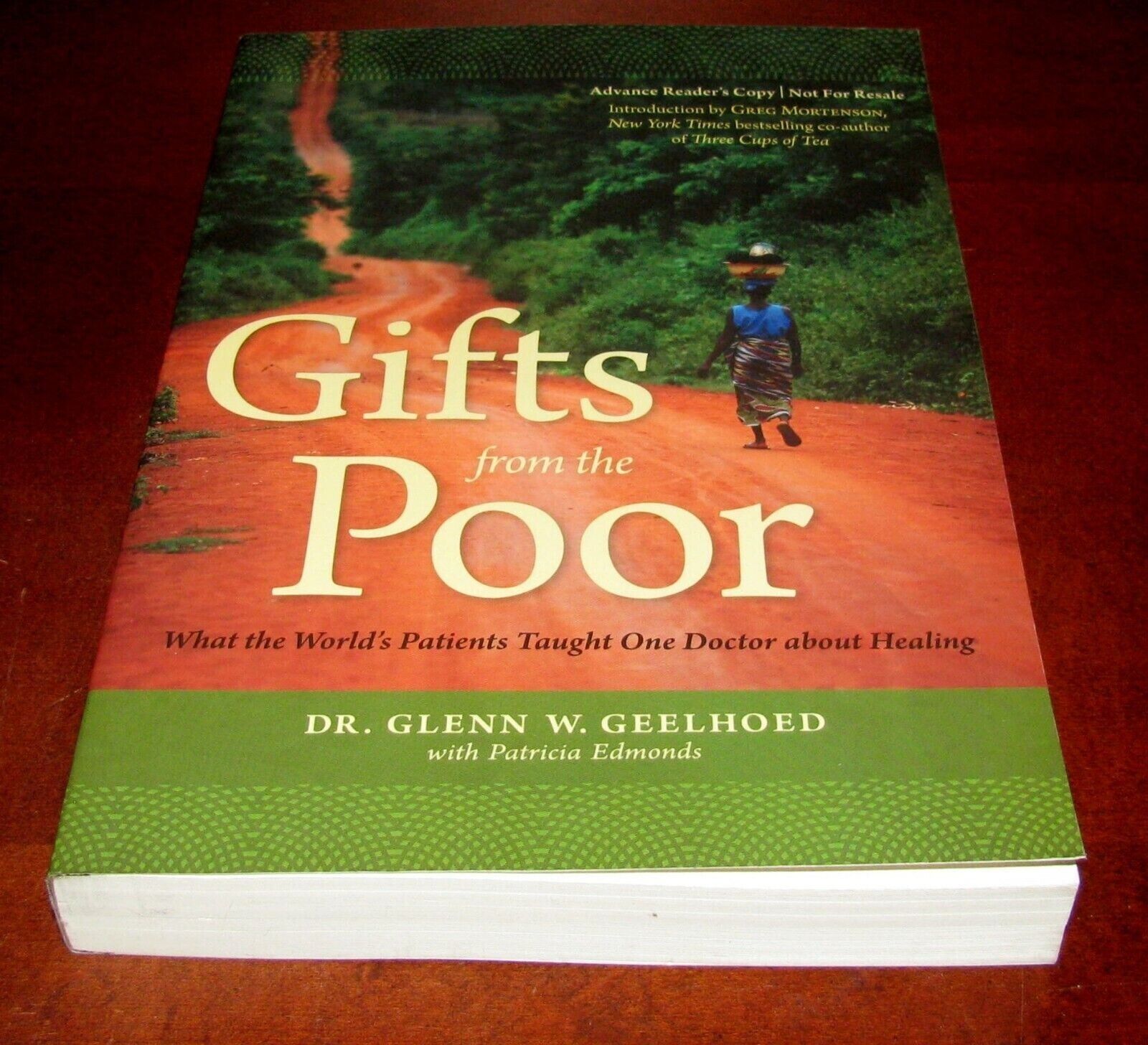 Gifts from the Poor ARC Dr. Glenn Geelhoed Uncorrected Proof 1st Edition RARE