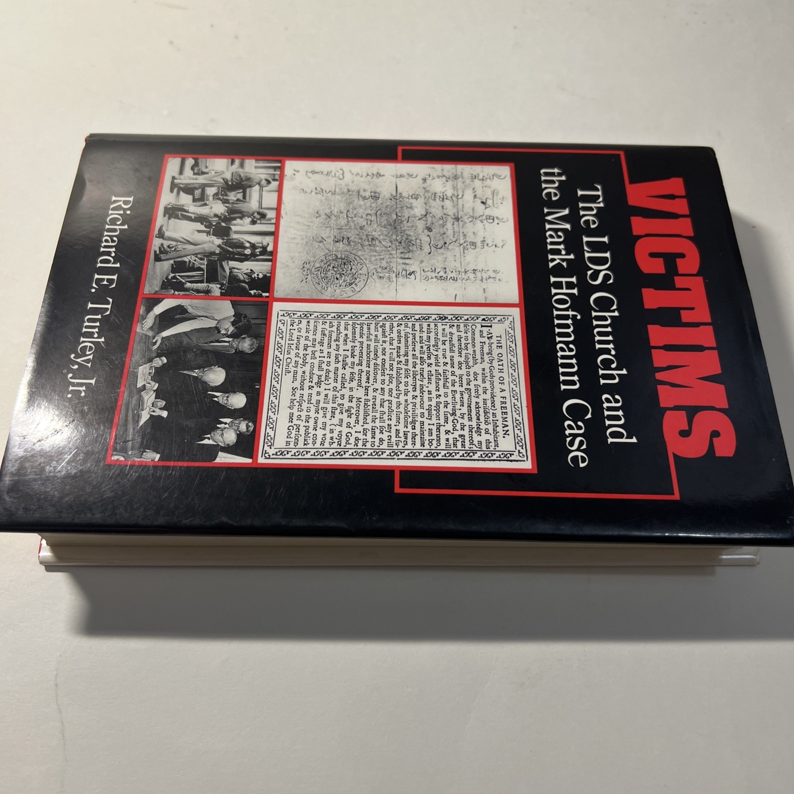 Victims : The LDS Church and the Mark Hofmann Case by Richard E. Turley Jr..VG