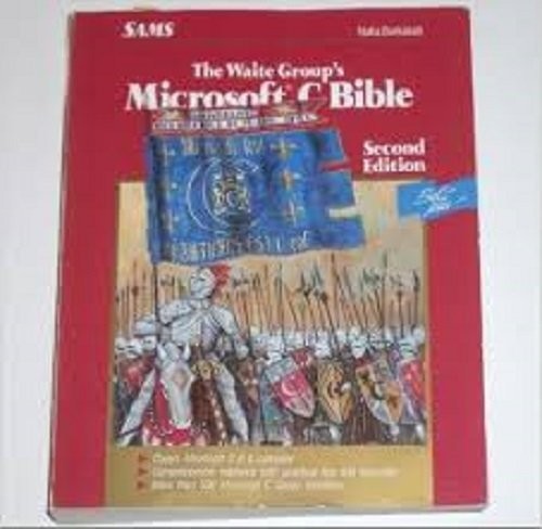 The Waite Group’s Microsoft C Bible (Best Seller) – Barkakati, Nabajyoti – A…