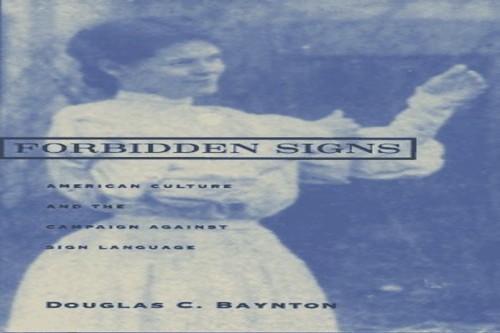 Forbidden Signs: American Culture a…, Baynton, Dougla