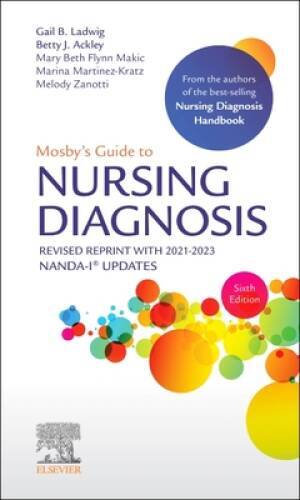 Mosbys Guide to Nursing Diagnosis, 6th Edition Revised Reprint with 20 – GOOD