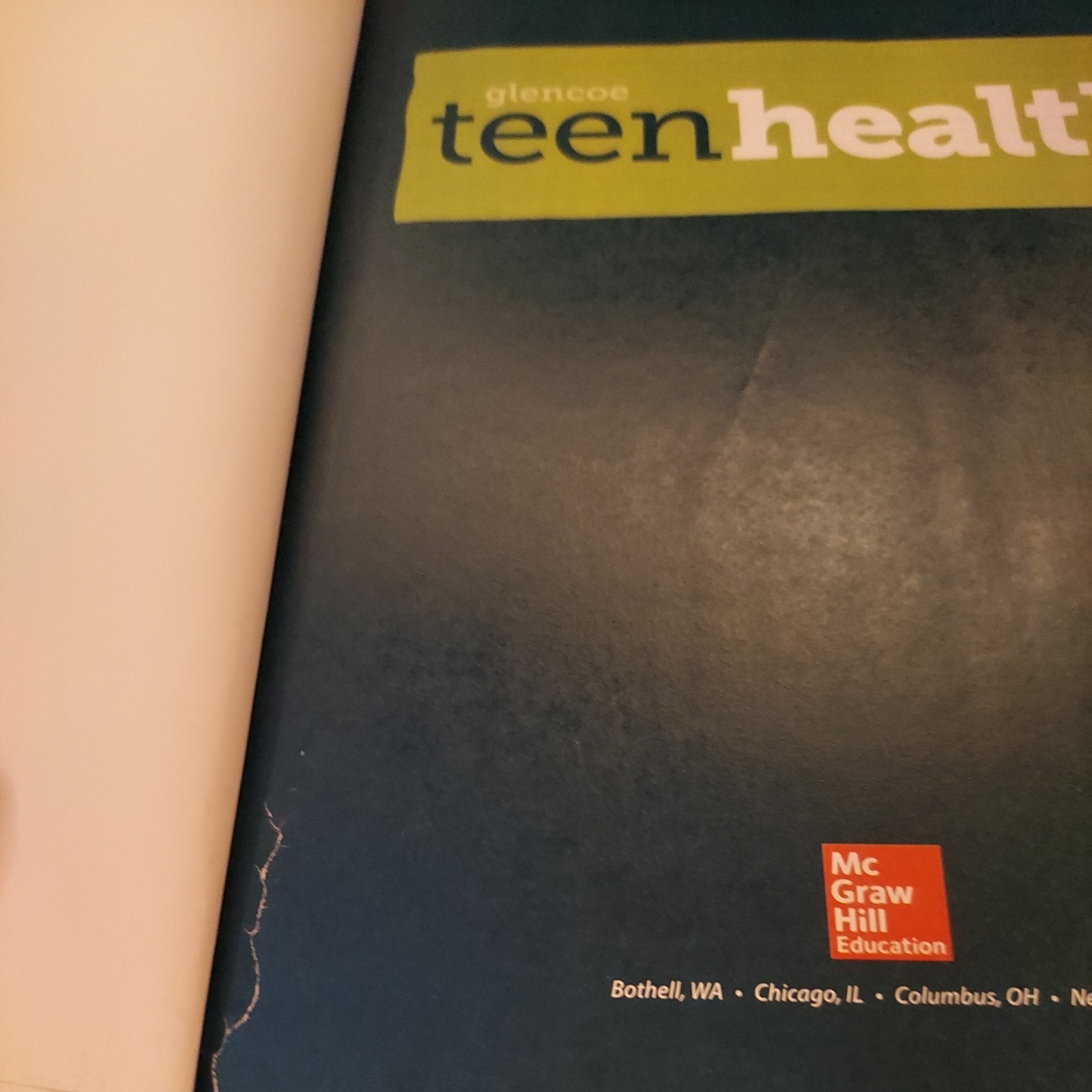 Teen Health Hardcover – Student Edition by McGraw Hill English