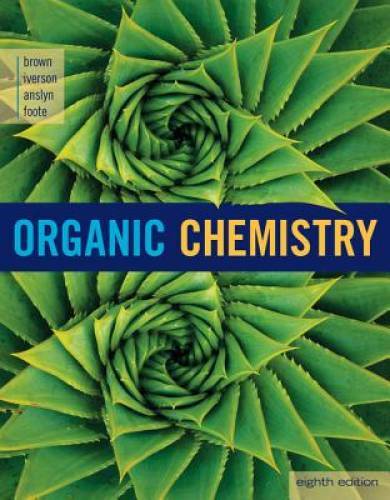 Organic Chemistry – Hardcover By Brown, William H. – GOOD